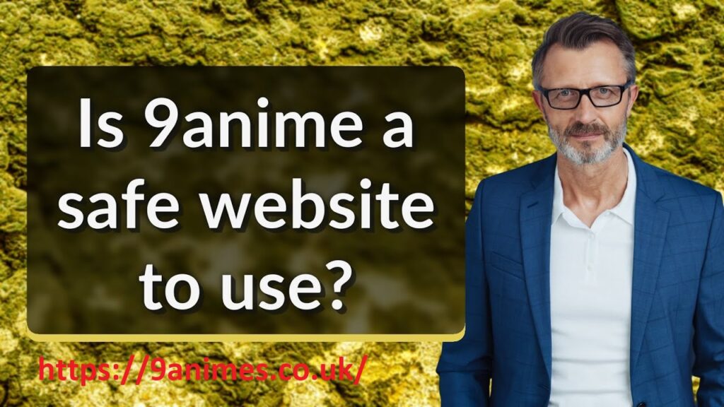is 9anime safe